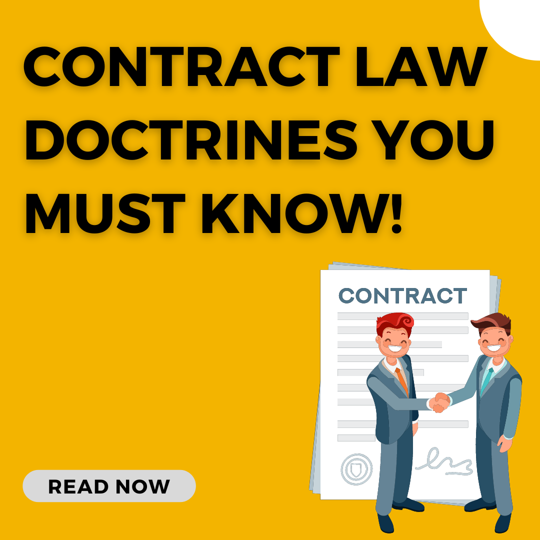 Contract Law Doctrines You Must Know!
